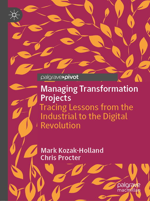 Title details for Managing Transformation Projects by Mark Kozak-Holland - Available